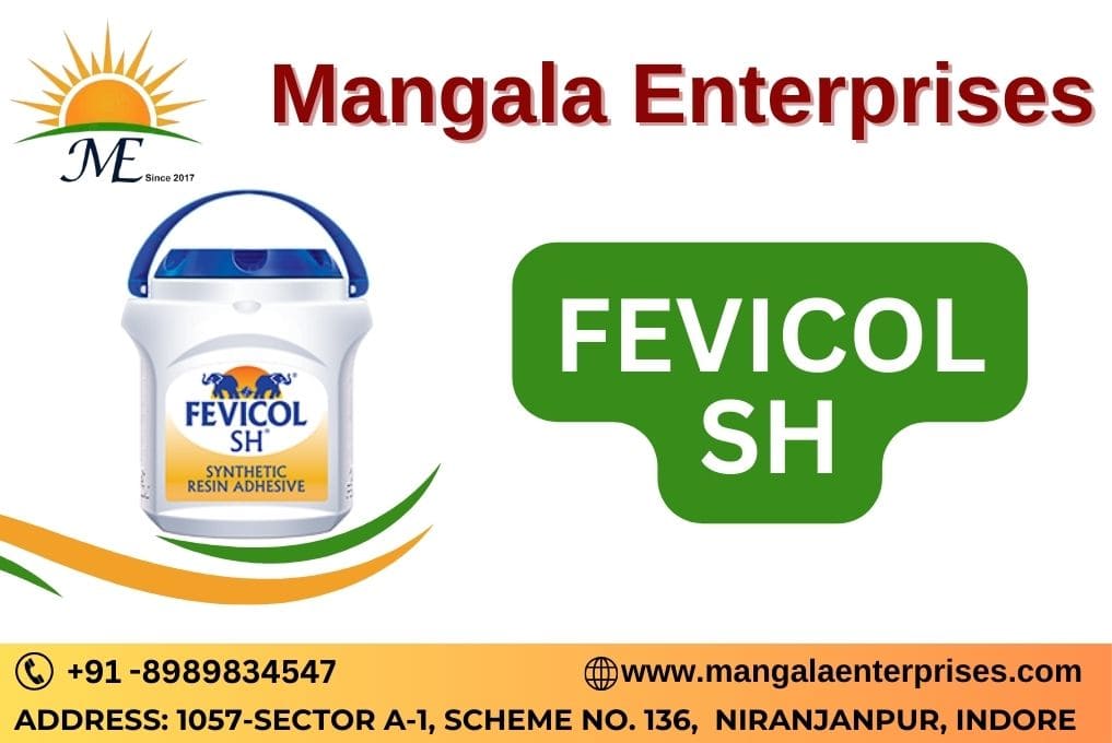 Best Fevicol SH Dealer in Indore